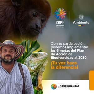 Participa en la Consulta Ciudadana del Plan de Acción de Biodiversidad 2030. Es tu oportunidad para contribuir a cómo se implementarán seis metas clave que Colombia busca cumplir en los próximos seis años. Conócelas aquí: https://bit.ly/4eBI20G #COP16