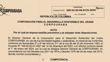 RELACIÓN DE AUTOS Y RESOLUCIONES EMITIDOS POR CORPOURABÁ EN ABRIL DE 2026, EN EL MARCO DE ACTUACIONES ADMINISTRATIVAS, SANCIONATORIAS Y DE CONTROL AMBIENTAL