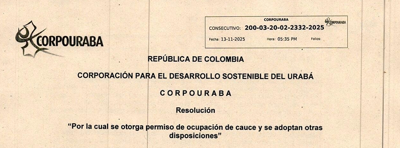 RESOLUCIÓN 2332-2025, POR LA CUAL SE OTORGA PERMISO DE OCUPACIÓN DE CAUCE Y SE ADOPTAN OTRAS DISPOSICIONES