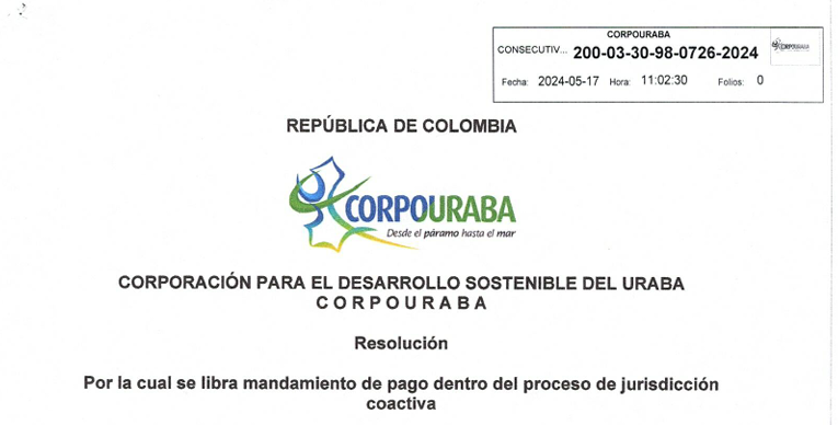 Resolución 0726-2024, por la cual se libra mandamiento de pago dentro del proceso de jurisdicción coactiva